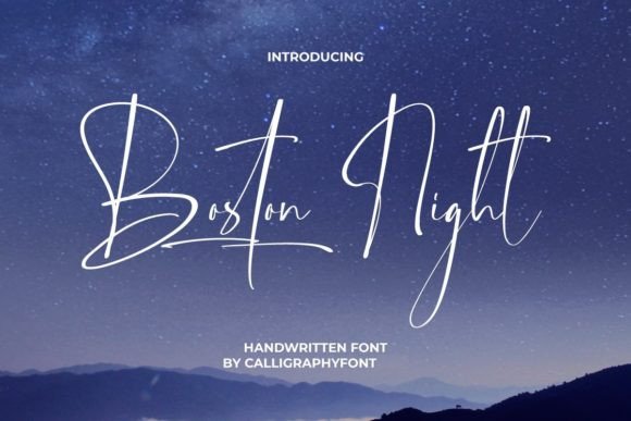 Boston Night: A Romantic Typeface