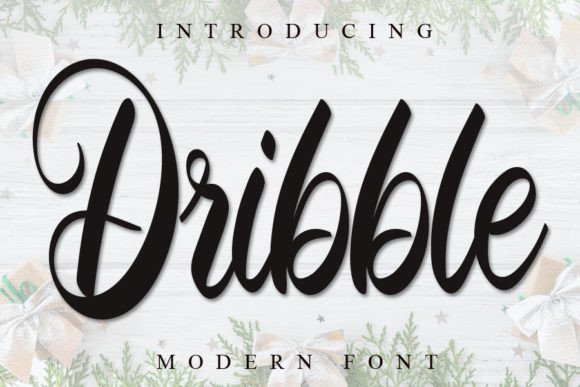 Dribble: A Handwritten Font for Creative Marketing