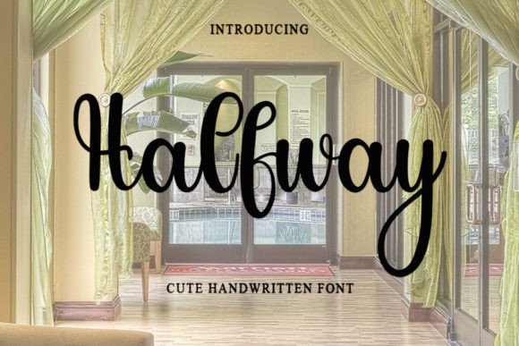 Halfway: A Handwritten Typeface That Elevates Digital Branding