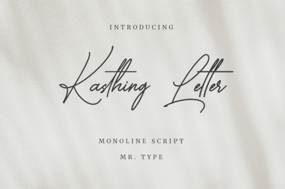 Kasthing Letter: A Dazzling Script Font
