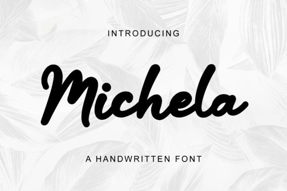 Michela: A Timeless Handwritten Font