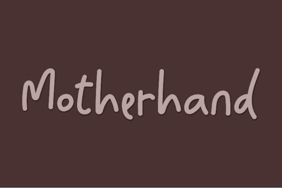 Motherhand: A Handwritten Font for Makers