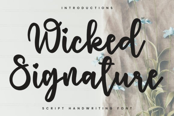 Wicked Signature: A Luxurious Script Font