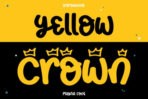 Yellow Crown Font for Bold Campaigns